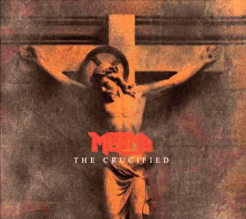 Meline : The Crucified